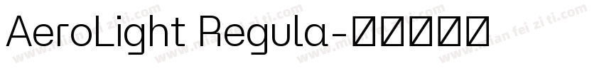 AeroLight Regula字体转换